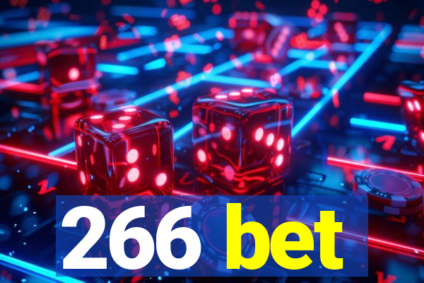 266 bet